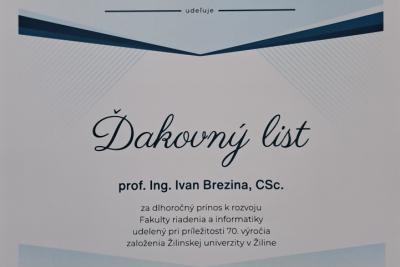 Fakulta riadenia a informatiky UNIZA ocenila prof. Ing. Ivana Brezinu, CSc. 